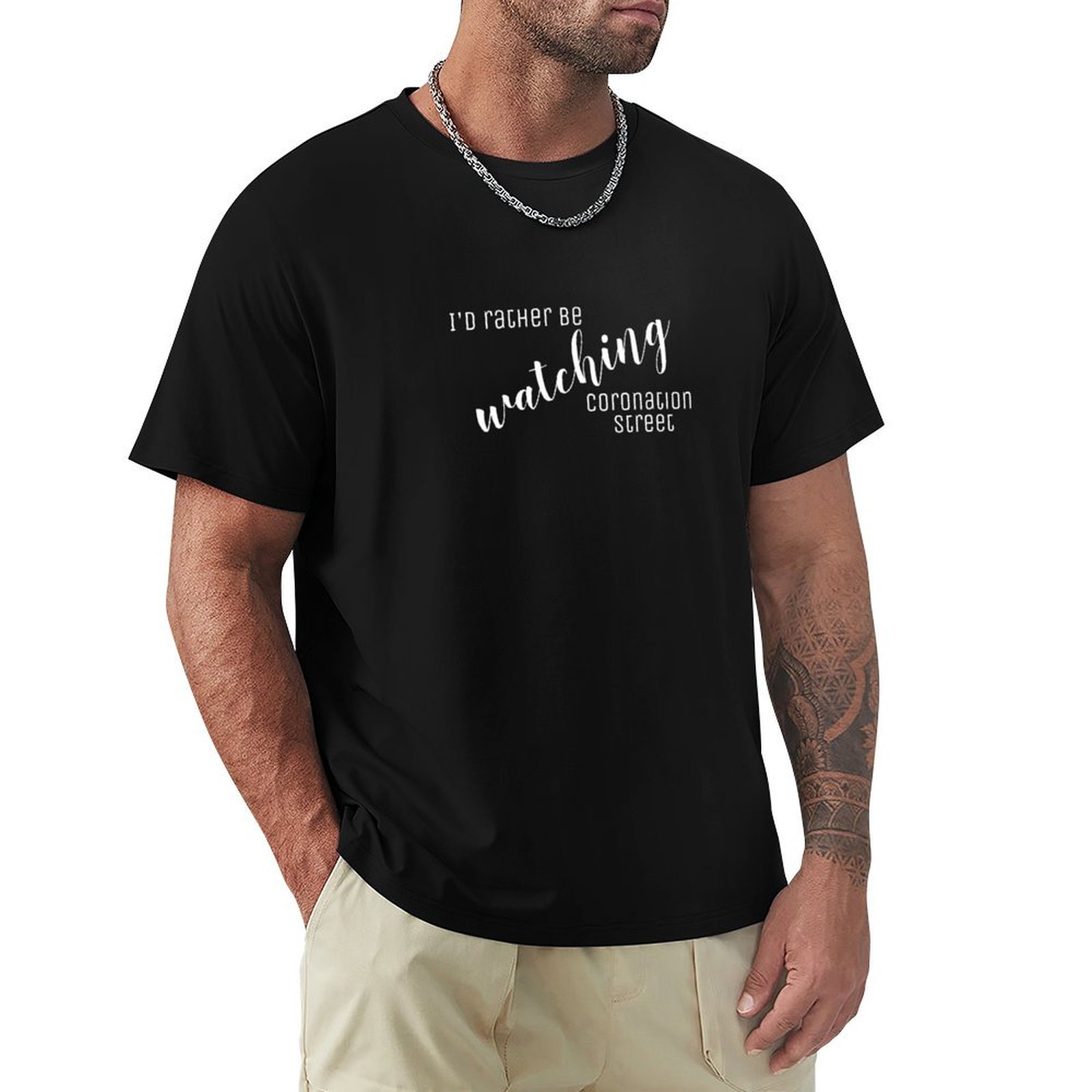 Luxury Watch In China - Je préférerais regarder Coronation Street, T-shirt